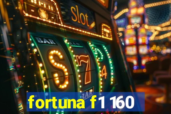 fortuna f1 160