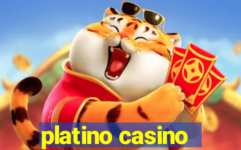 platino casino