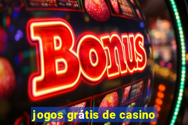 jogos grátis de casino