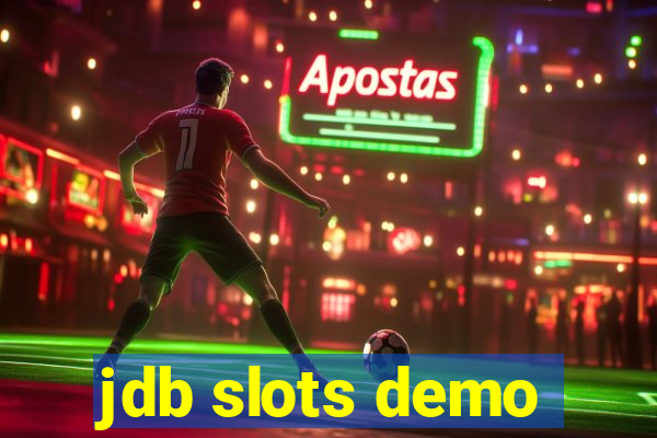 jdb slots demo