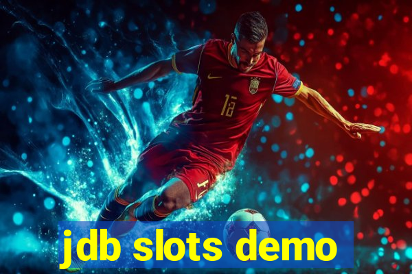 jdb slots demo