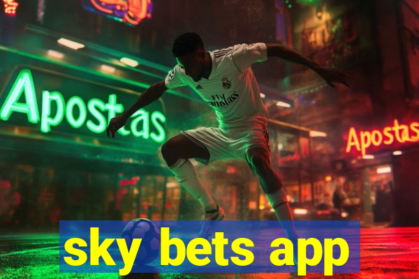 sky bets app