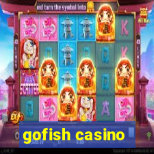 gofish casino