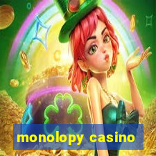 monolopy casino