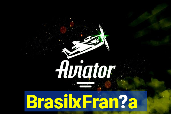 BrasilxFran?a