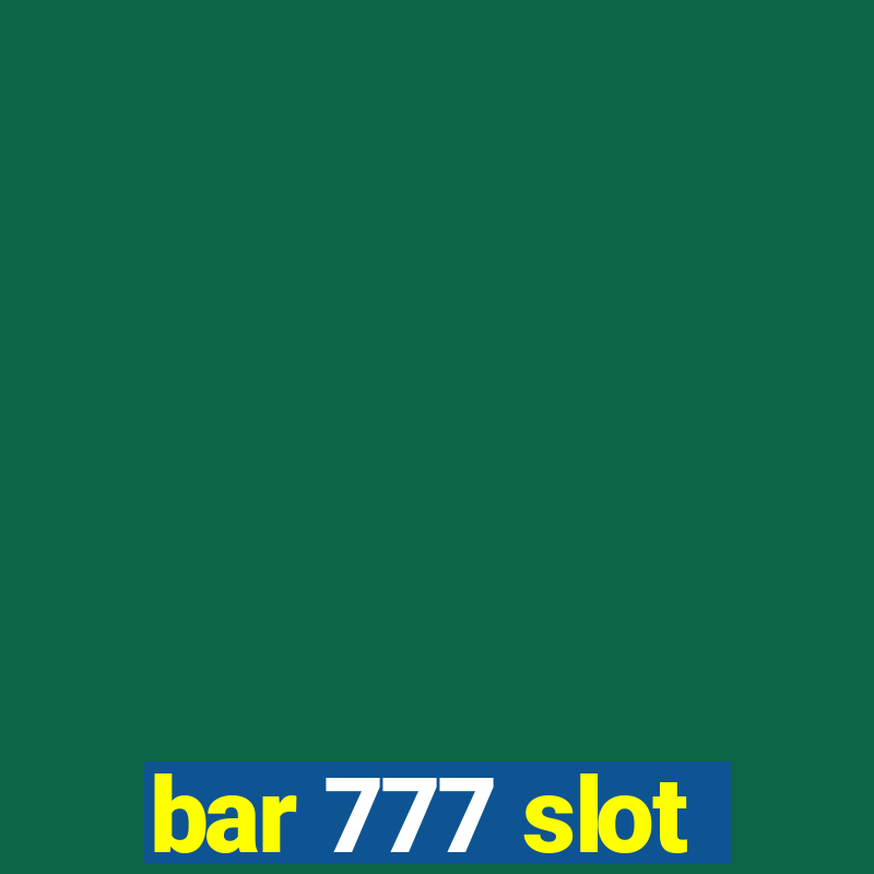 bar 777 slot