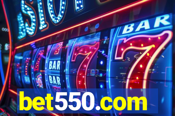 bet550.com