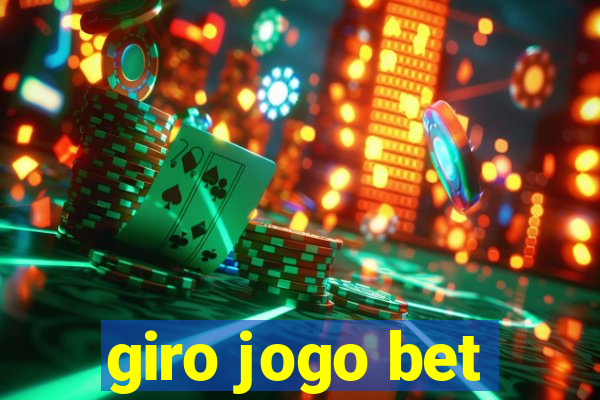 giro jogo bet