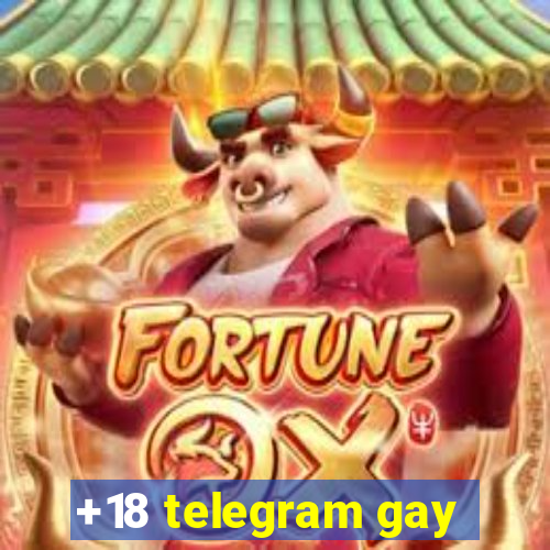 +18 telegram gay