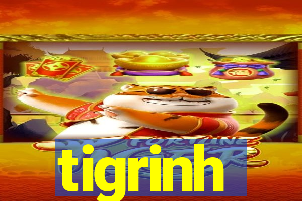 tigrinh