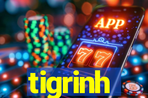 tigrinh