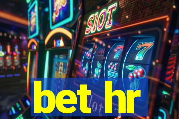 bet hr