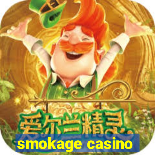 smokage casino