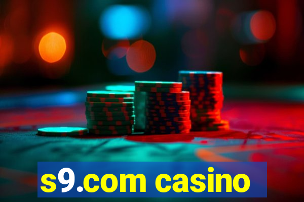 s9.com casino