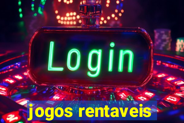 jogos rentaveis