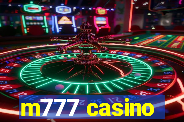 m777 casino