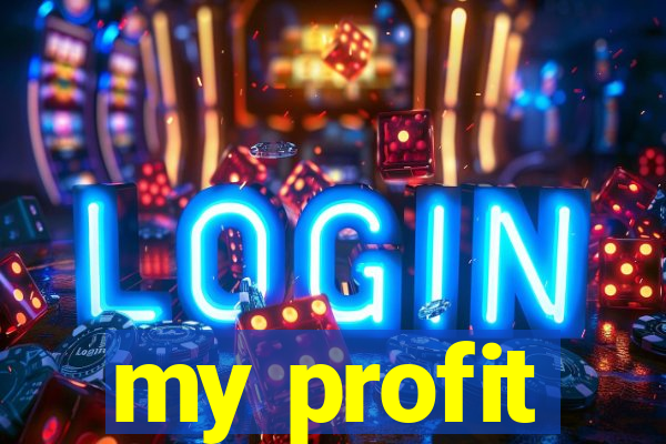 my profit