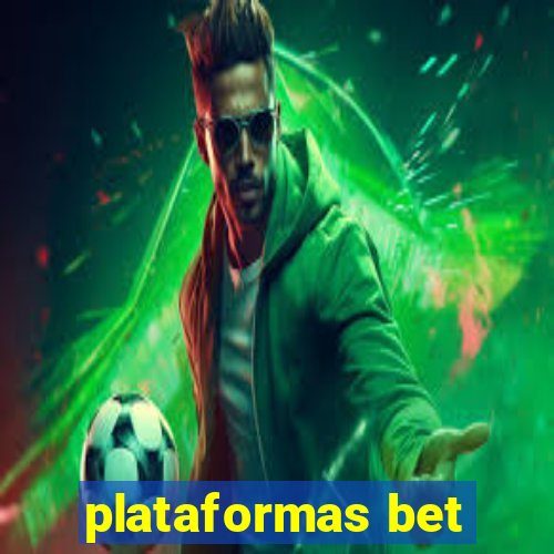 plataformas bet