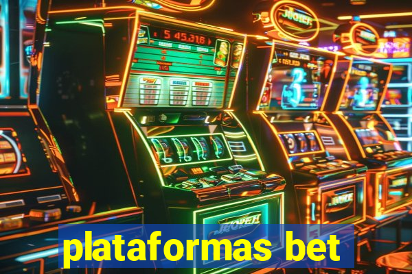 plataformas bet