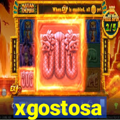 xgostosa