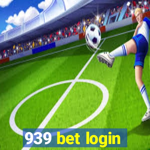 939 bet login