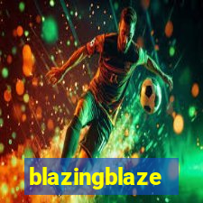 blazingblaze