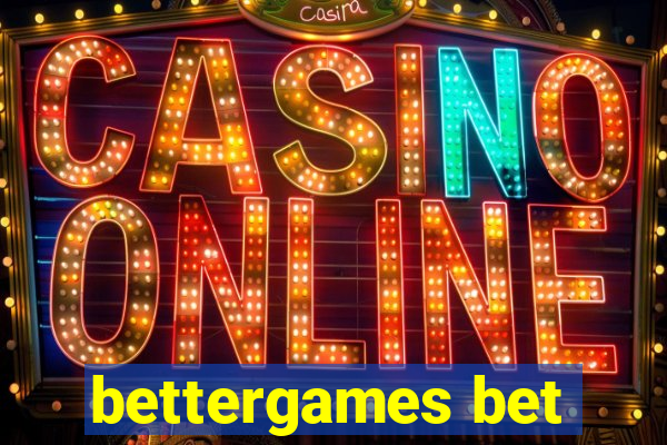 bettergames bet