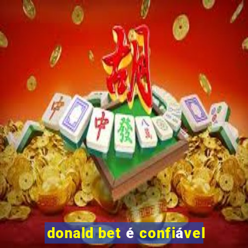 donald bet é confiável