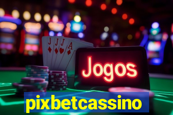 pixbetcassino