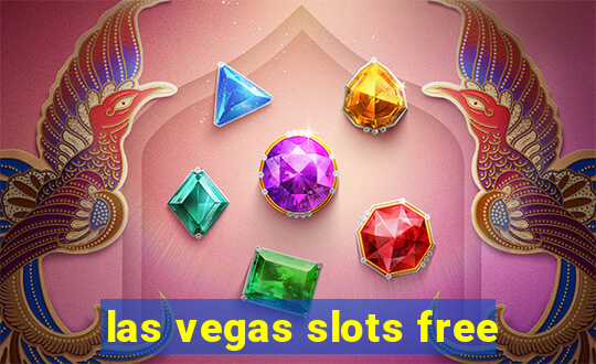 las vegas slots free