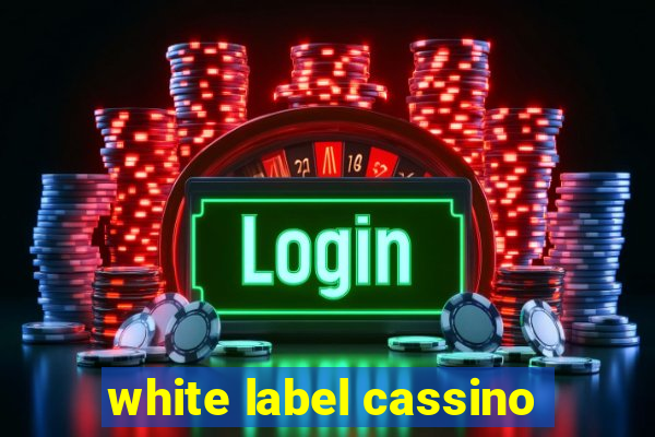 white label cassino