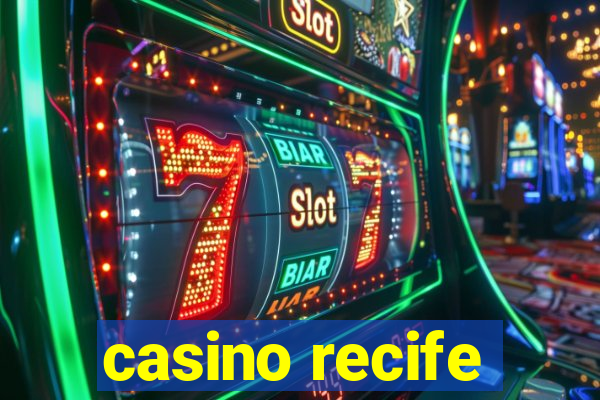 casino recife