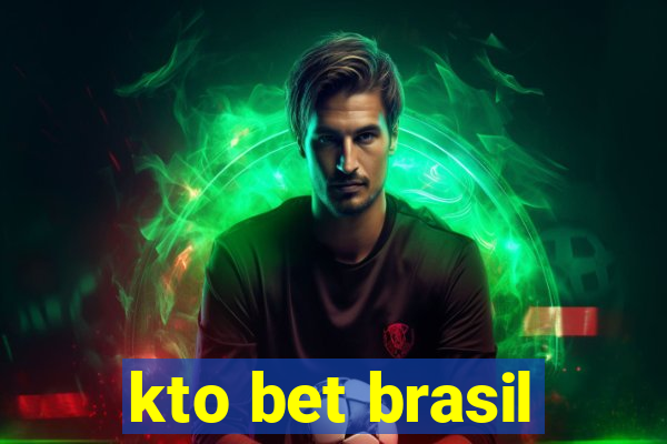 kto bet brasil