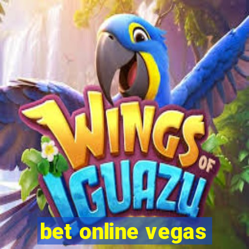 bet online vegas