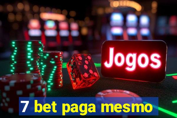 7 bet paga mesmo