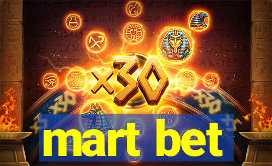 mart bet