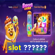 slot ??????