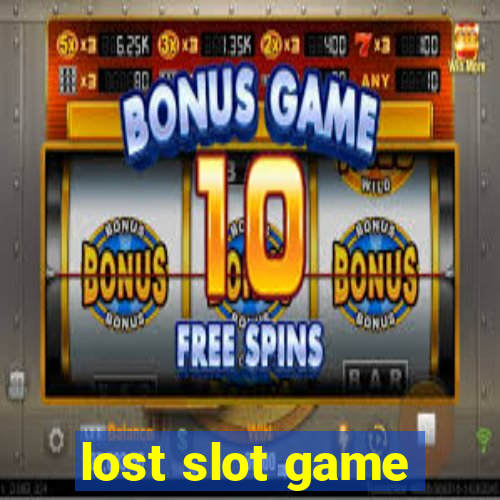 lost slot game