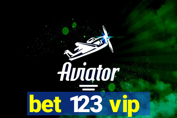 bet 123 vip