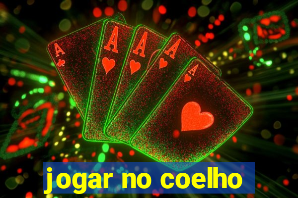 jogar no coelho