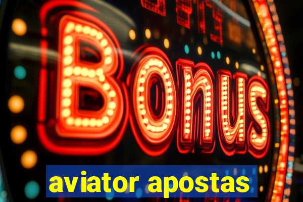 aviator apostas