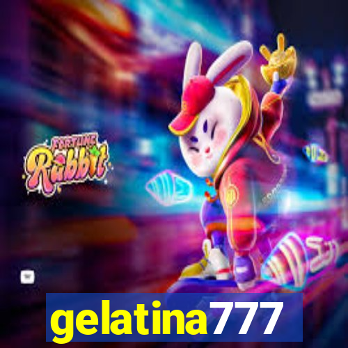 gelatina777