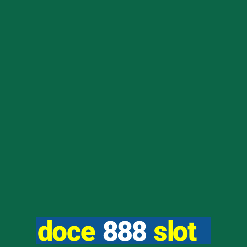 doce 888 slot