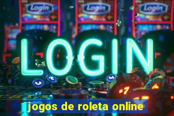 jogos de roleta online