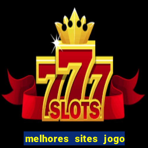 melhores sites jogo do tigre