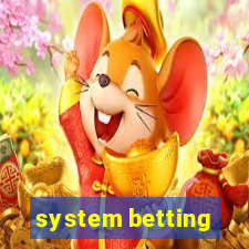 system betting