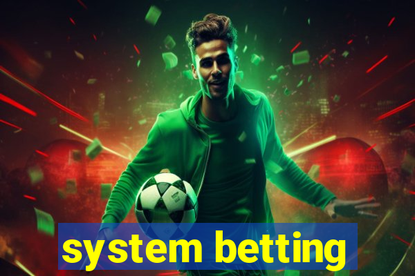 system betting