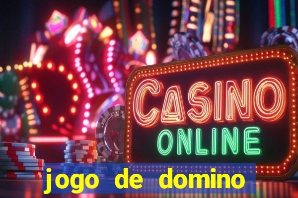 jogo de domino valendo dinheiro