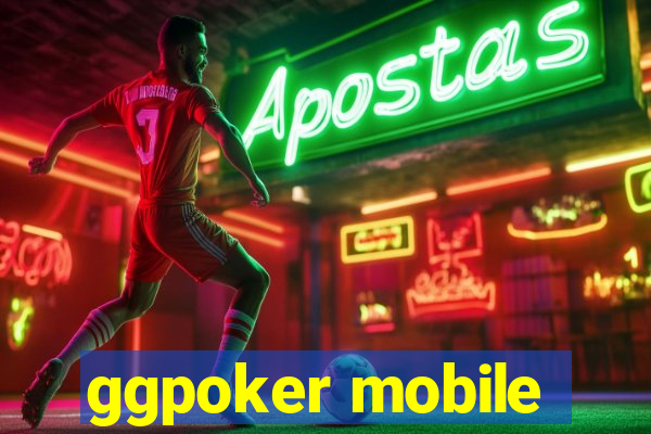 ggpoker mobile