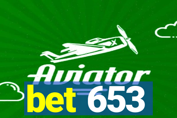 bet 653